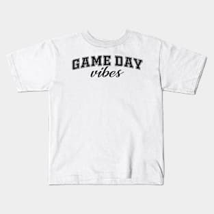 Game Day Vibes Kids T-Shirt